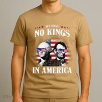 No Kings In America Democracy United States Independence Usa T-Shirt thumb 3