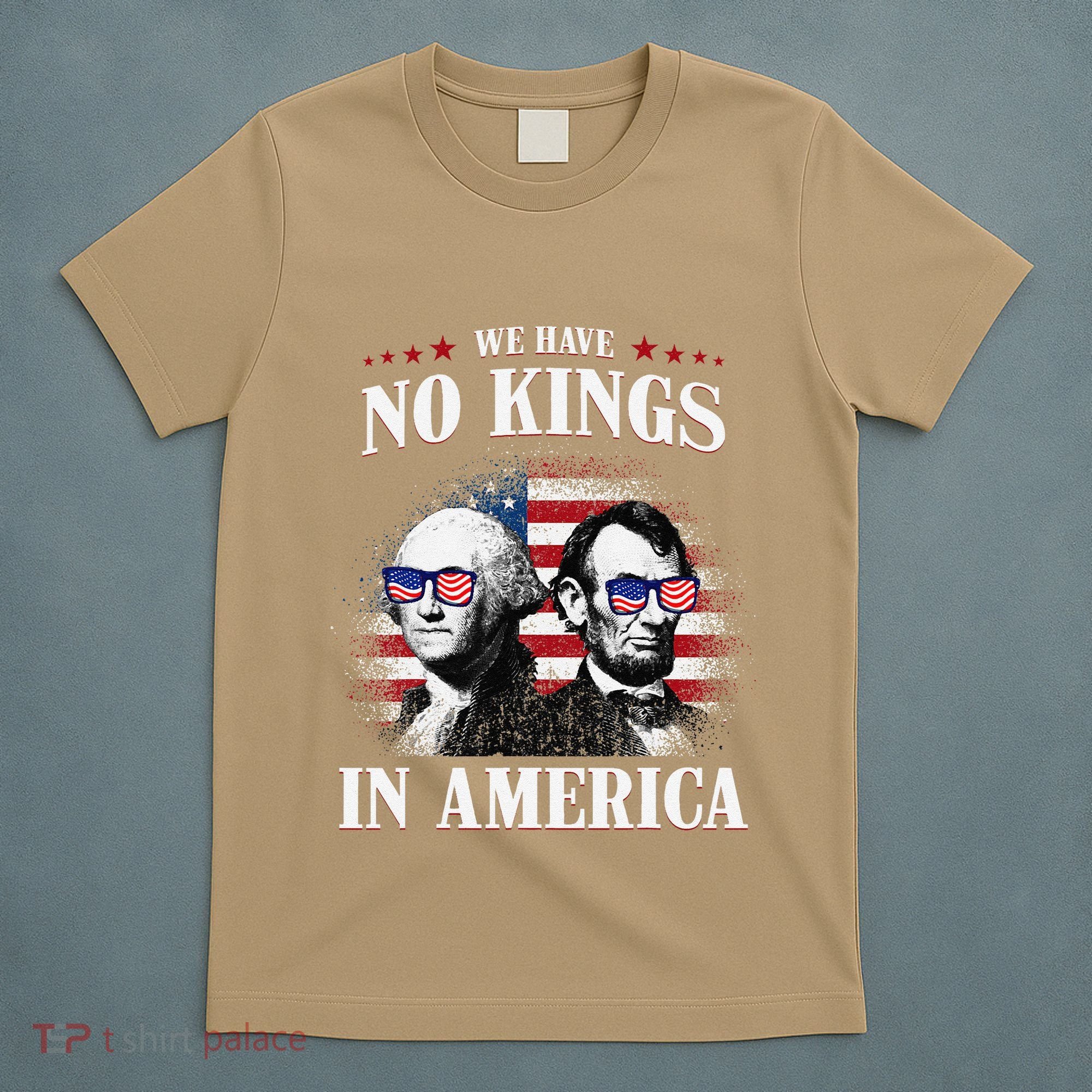No Kings In America Democracy United States Independence Usa T-Shirt