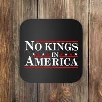 No Kings In America Coaster thumb 0
