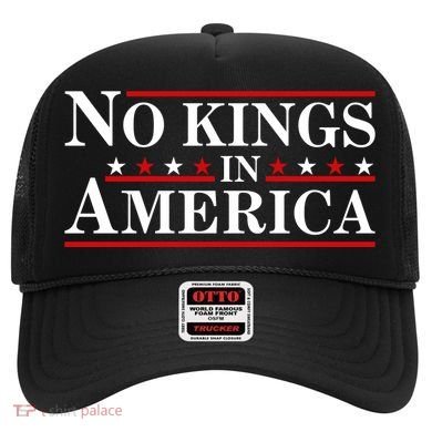 No Kings In America Hat