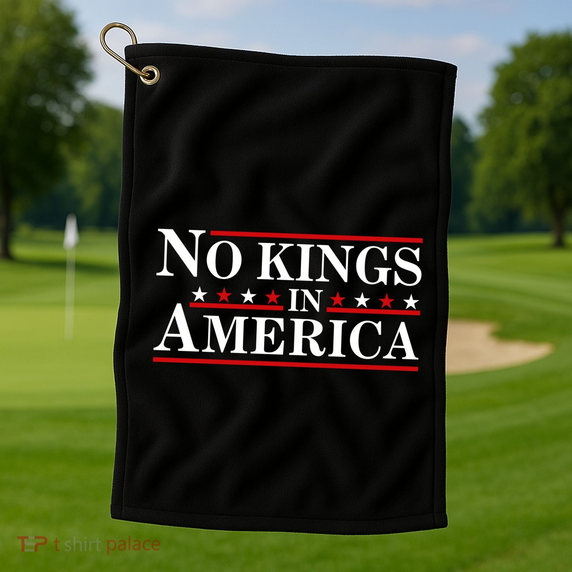 No Kings In America Golf Towel