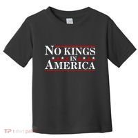 No Kings In America Toddler T-Shirt thumb 0