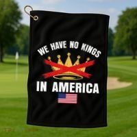 No Kings In America Court Ruling Protest Save Democracy Usa Golf Towel thumb 1