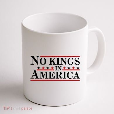 No Kings In America Coffee Mug back