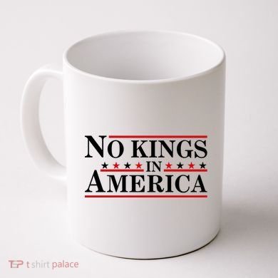 No Kings In America Coffee Mug