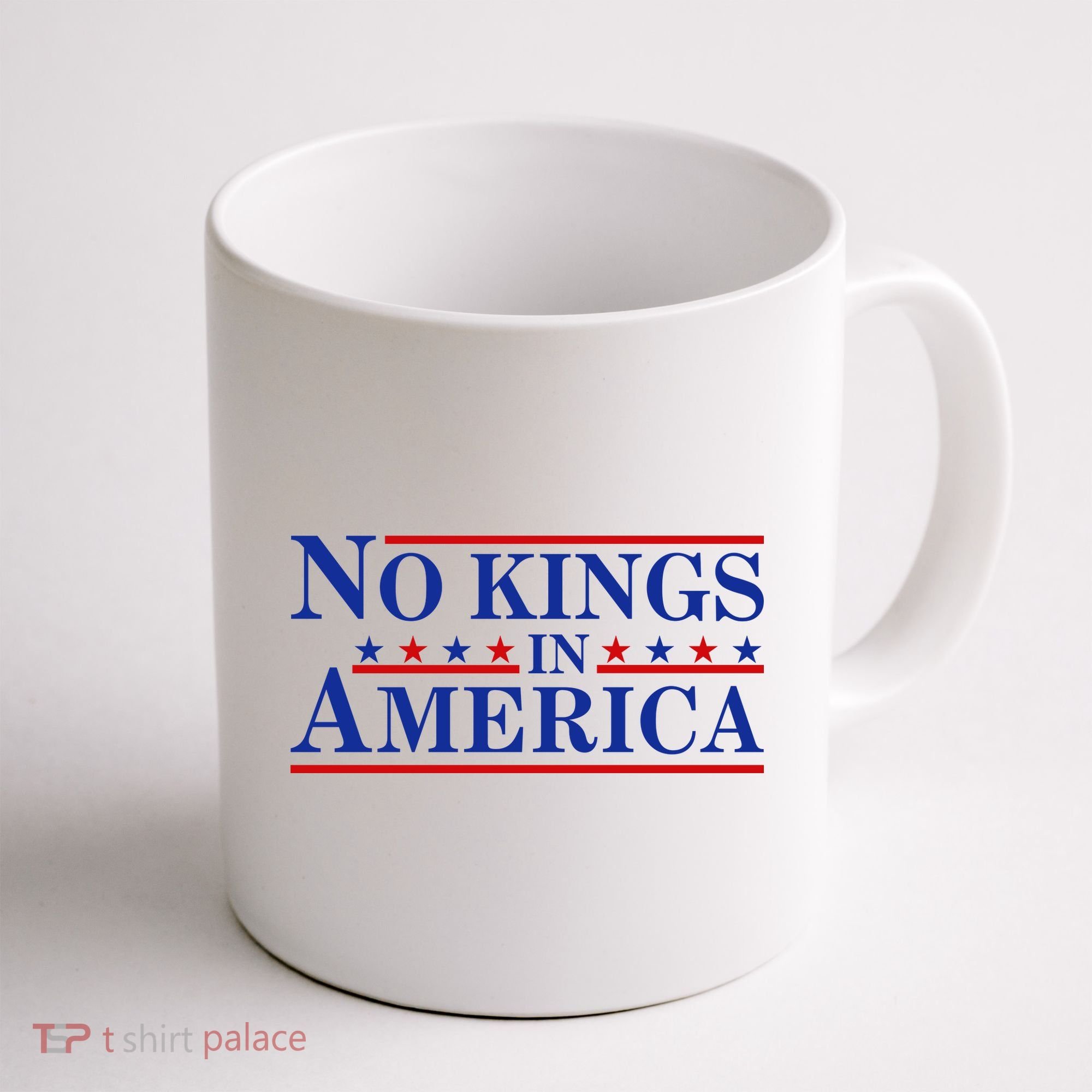 No Kings In America Coffee Mug