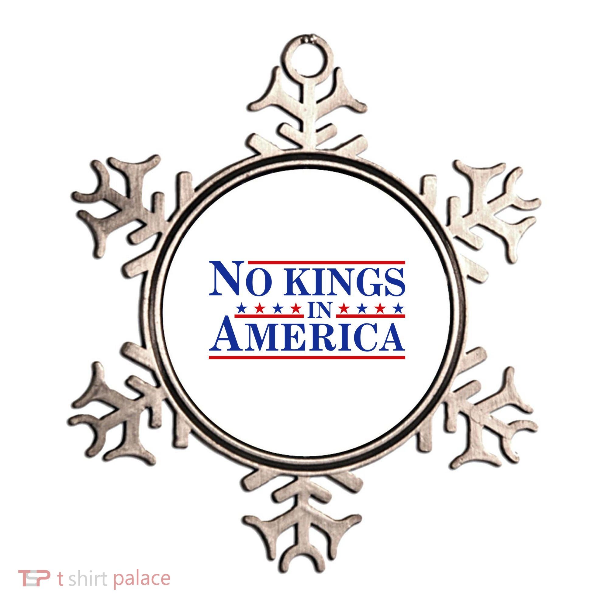No Kings In America Ornament