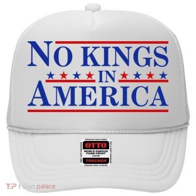 No Kings In America Hat