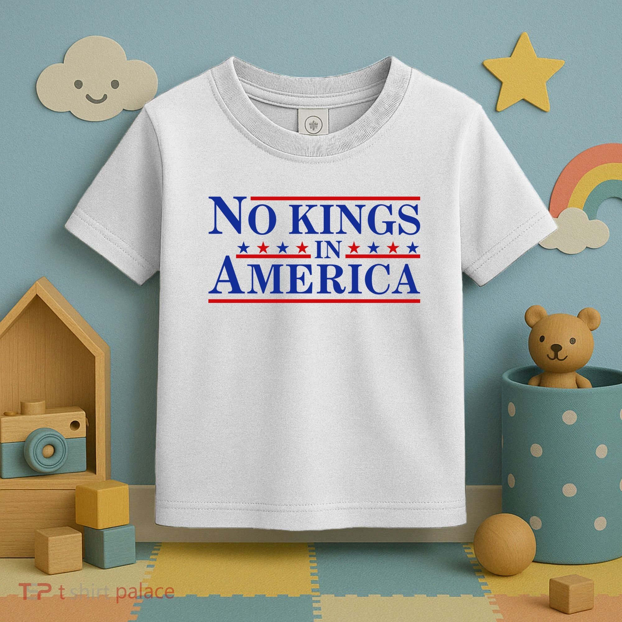No Kings In America Toddler T-Shirt