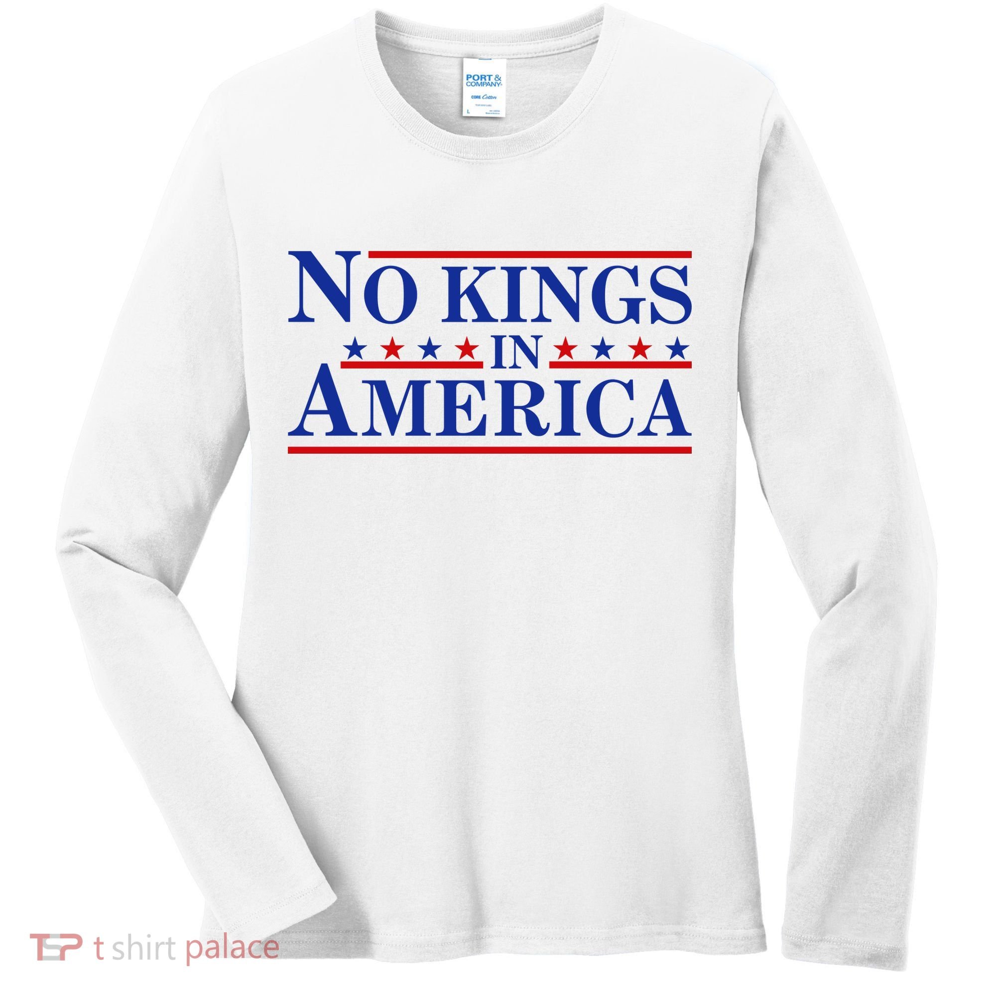 No Kings In America Women's Long Sleeve Shirt