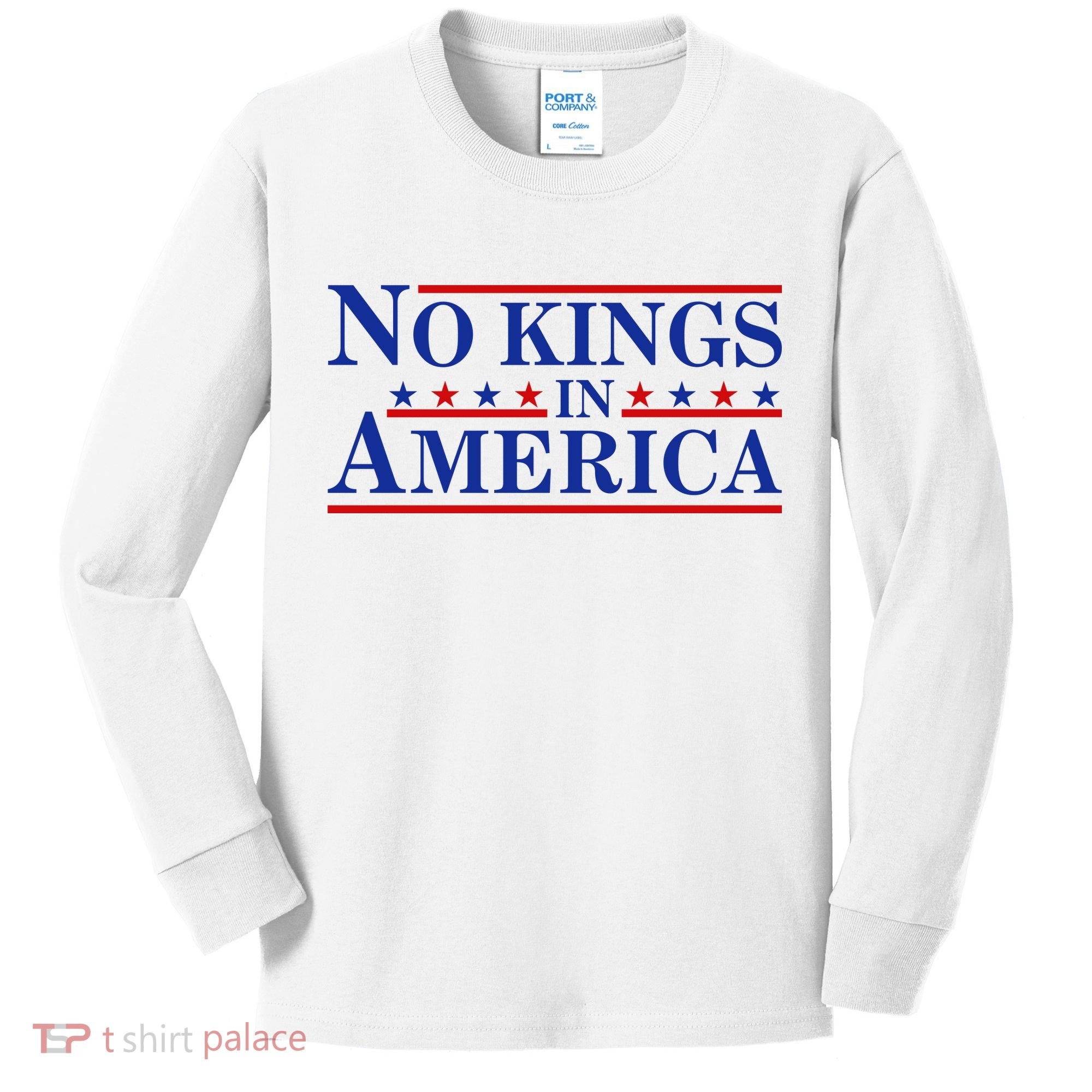 No Kings In America Kids Long Sleeve Shirt