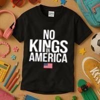 No Kings In America Kids T-Shirt thumb 3