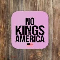 No Kings In America Coaster thumb 0