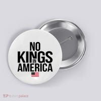 No Kings In America Button thumb 0