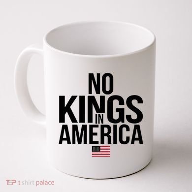 No Kings In America Coffee Mug
