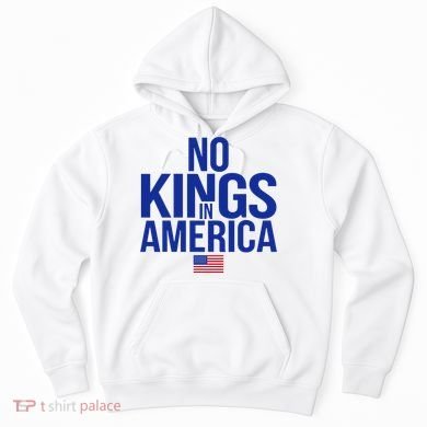 No Kings In America Hoodie