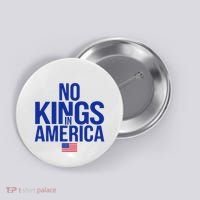 No Kings In America Button thumb 0