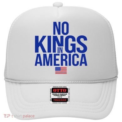 No Kings In America Hat
