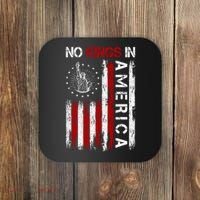 No Kings In America Coaster thumb 0