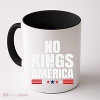 No Kings In America Court Ruling Protest Save Democracy Usa Coffee Mug thumb 0
