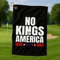 No Kings In America Court Ruling Protest Save Democracy Usa Golf Towel thumb 1