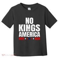 No Kings In America Court Ruling Protest Save Democracy Usa Toddler T-Shirt thumb 0