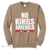 No Kings In America Court Ruling Protest Save Democracy Usa Sweatshirt thumb 0