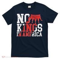 No Kings In America T-Shirt thumb 0