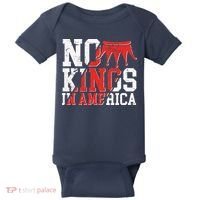No Kings In America Baby Bodysuit thumb 0