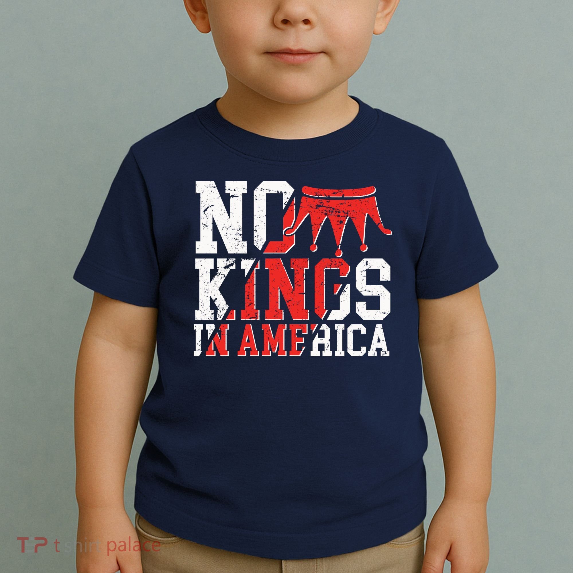 No Kings In America Toddler T-Shirt
