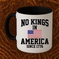 No Kings In America Since 1776 Coffee Mug thumb 2