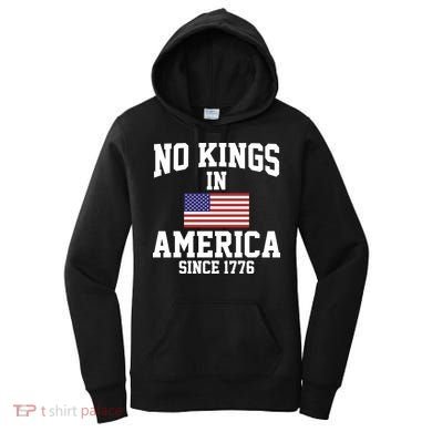 No Kings In America Since 1776 Women's Hoodie