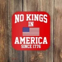 No Kings In America Since 1776 Coaster thumb 0