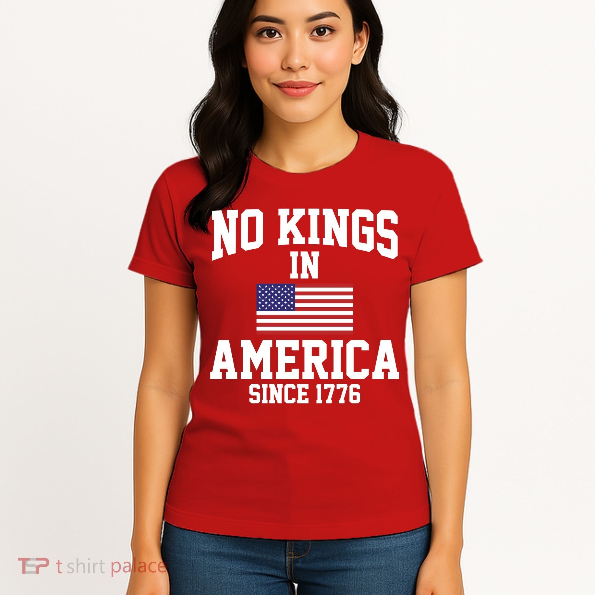 No Kings In America Since 1776 Women's T-Shirt