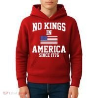 No Kings In America Since 1776 Kids Hoodie thumb 4