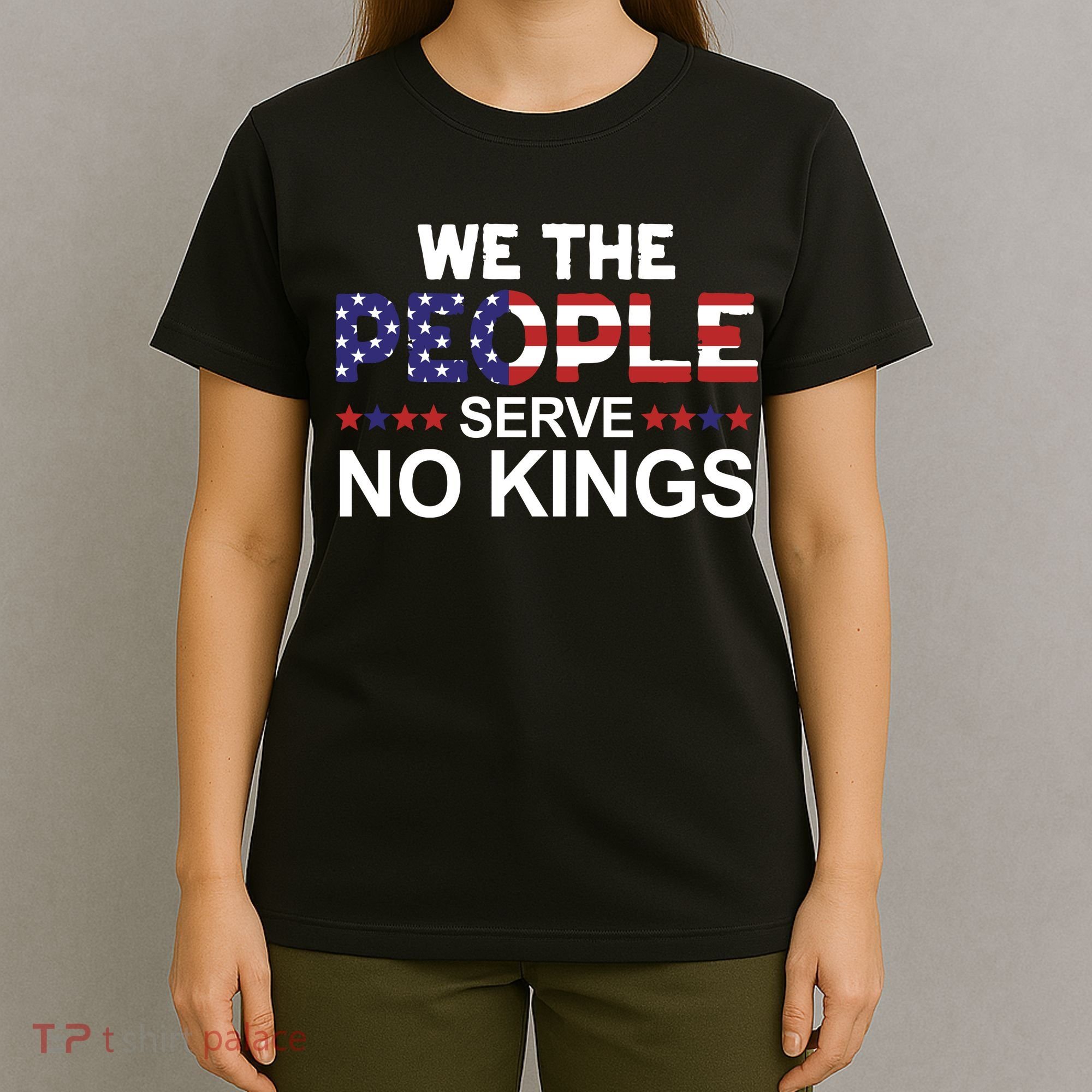 No Kings In America, Democracy, We The People T-Shirt