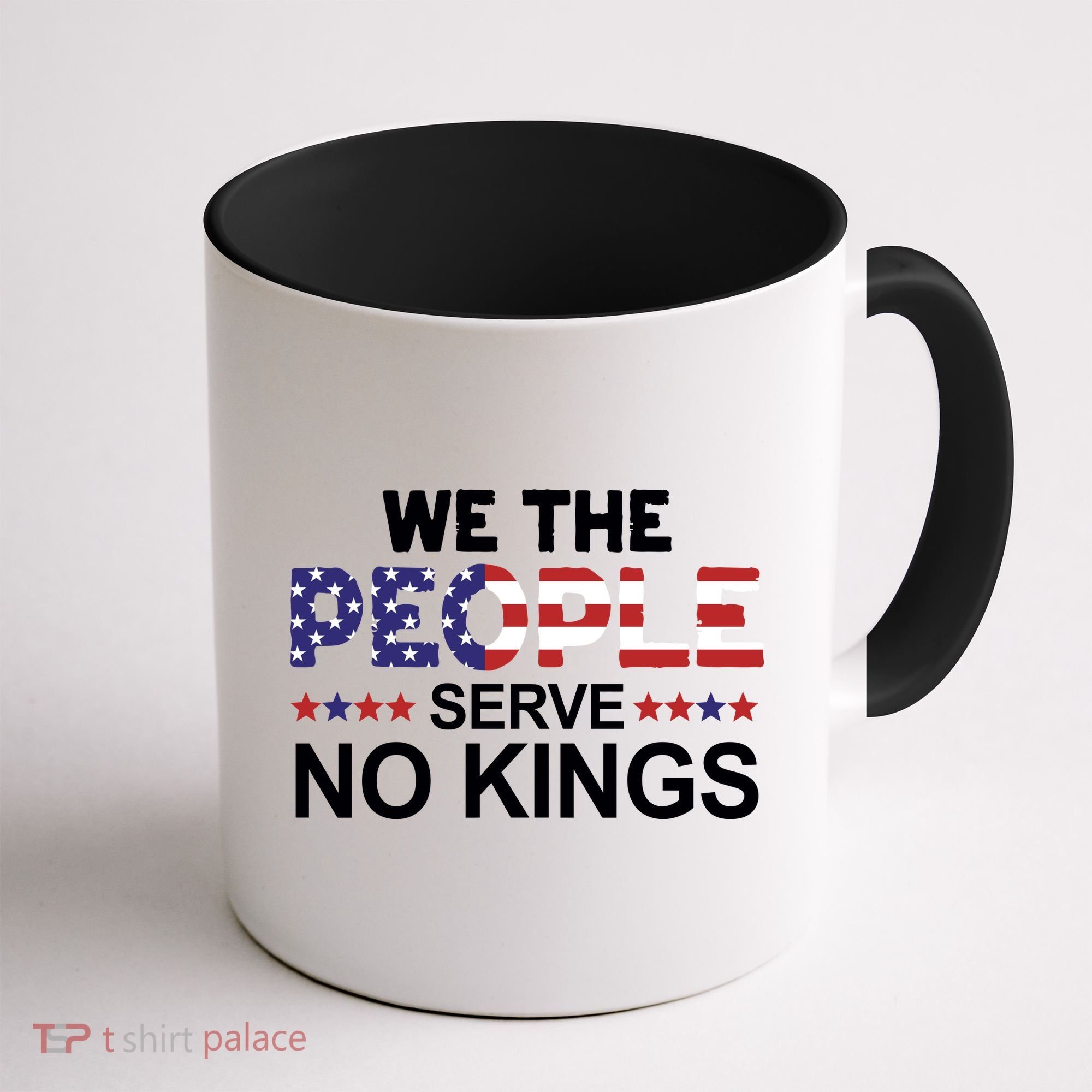 No Kings In America, Democracy, We The People Coffee Mug