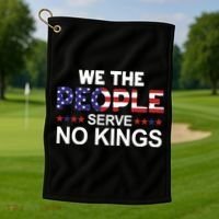 No Kings In America, Democracy, We The People Golf Towel thumb 1