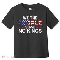No Kings In America, Democracy, We The People Toddler T-Shirt thumb 0