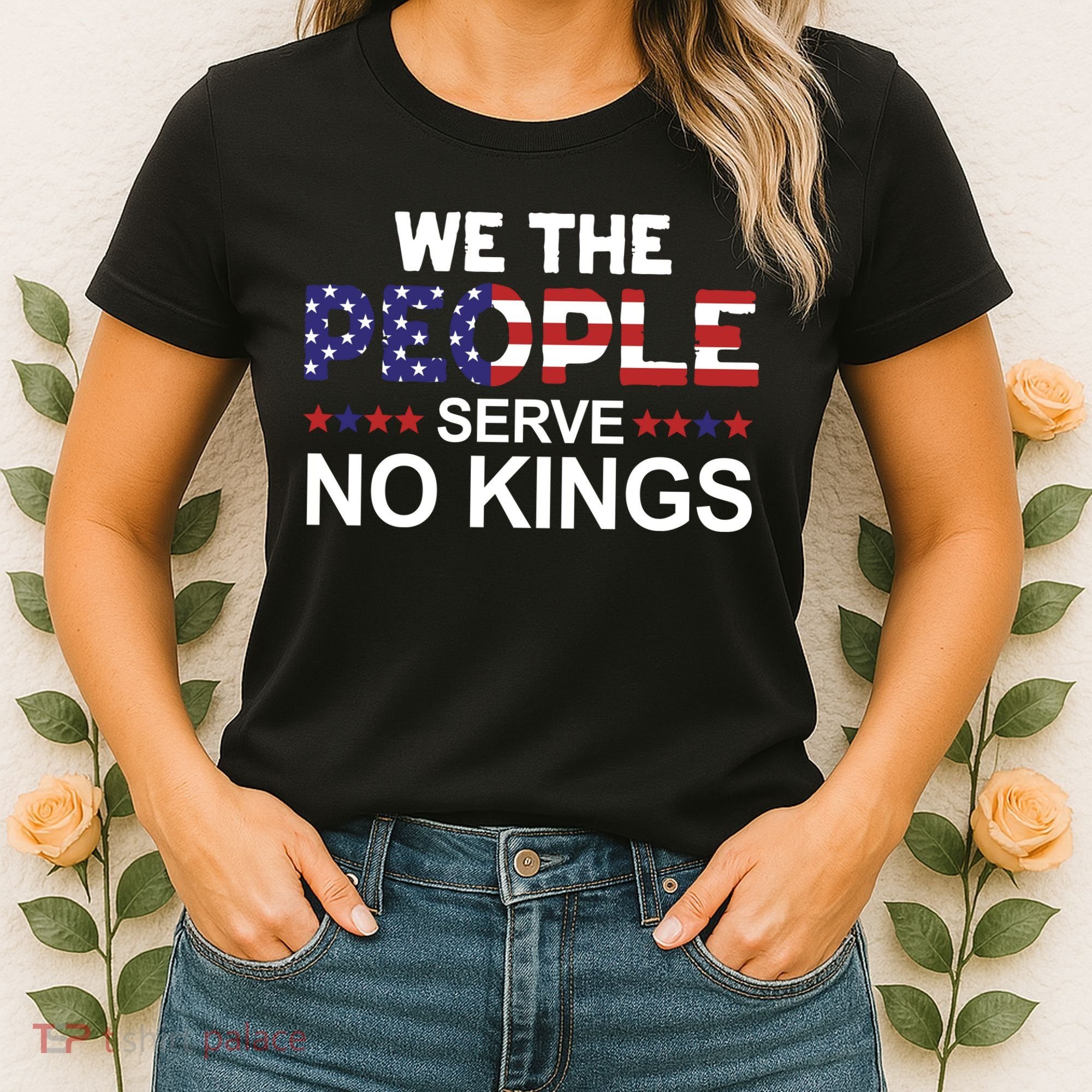 No Kings In America, Democracy, We The People Women's T-Shirt