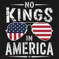 No Kings In America Sunglasses Us Flag Funny Anti Trump T-Shirt thumb 7