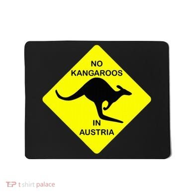 No Kangaroos In Austria Funny Yellow Sign Gift Mousepad