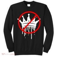 No Kings In America Pro Democracy Anti Monarchy Oligarchy Sweatshirt thumb 0