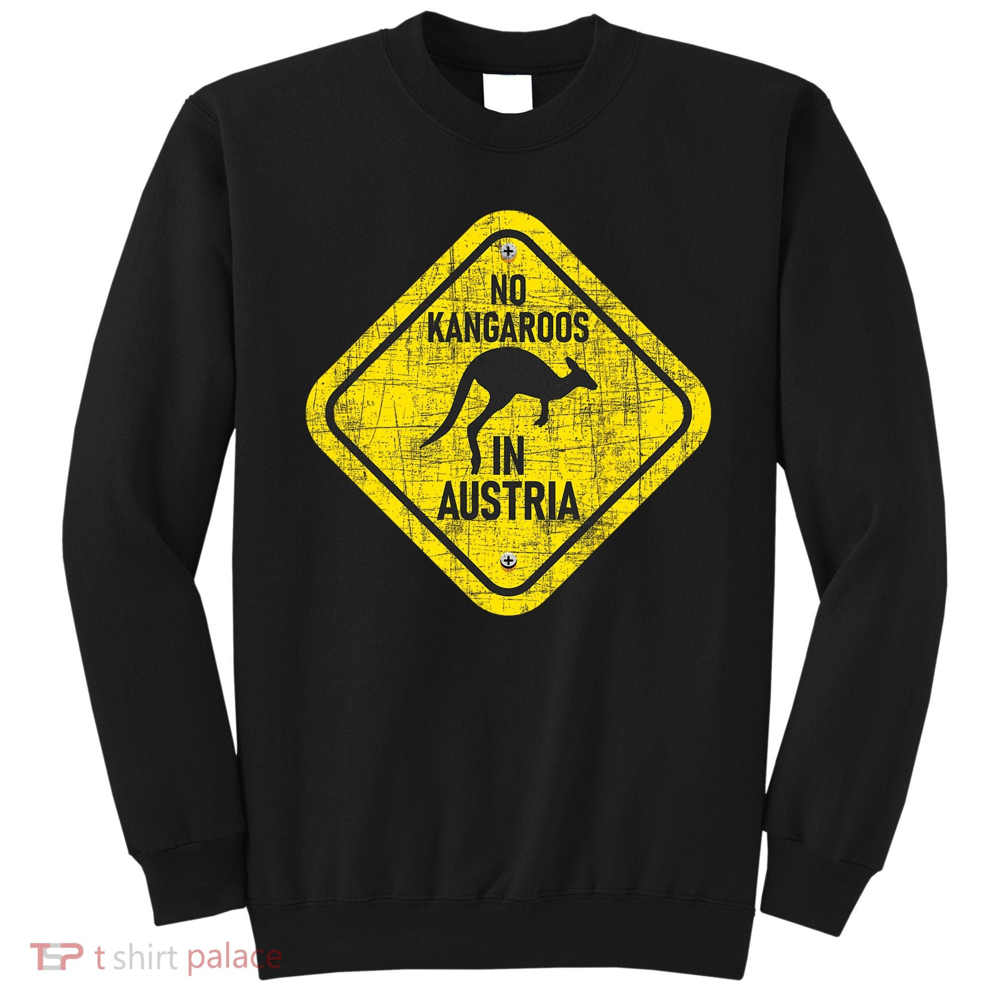 No Kangaroos In Austria Zookeeper Wildlife Animal Lover Sweatshirt