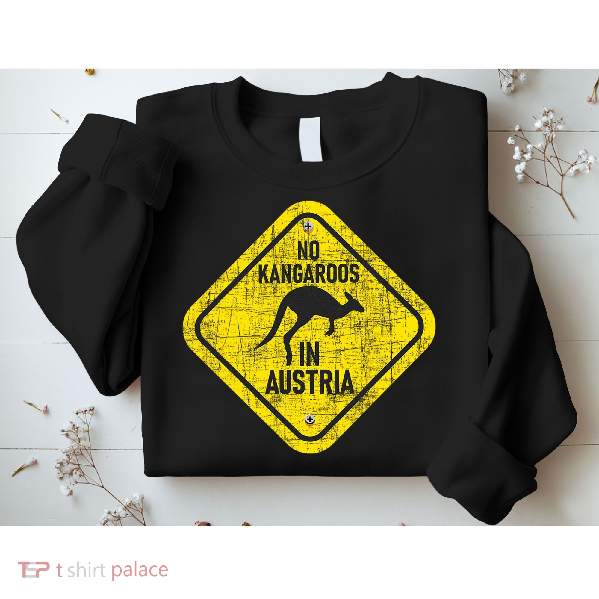 No Kangaroos In Austria Zookeeper Wildlife Animal Lover Sweatshirt