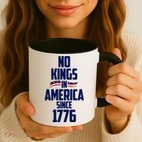 No Kings In America Since 1776 Coffee Mug thumb 3