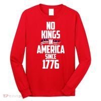 No Kings In America Since 1776 Long Sleeve Shirt thumb 0