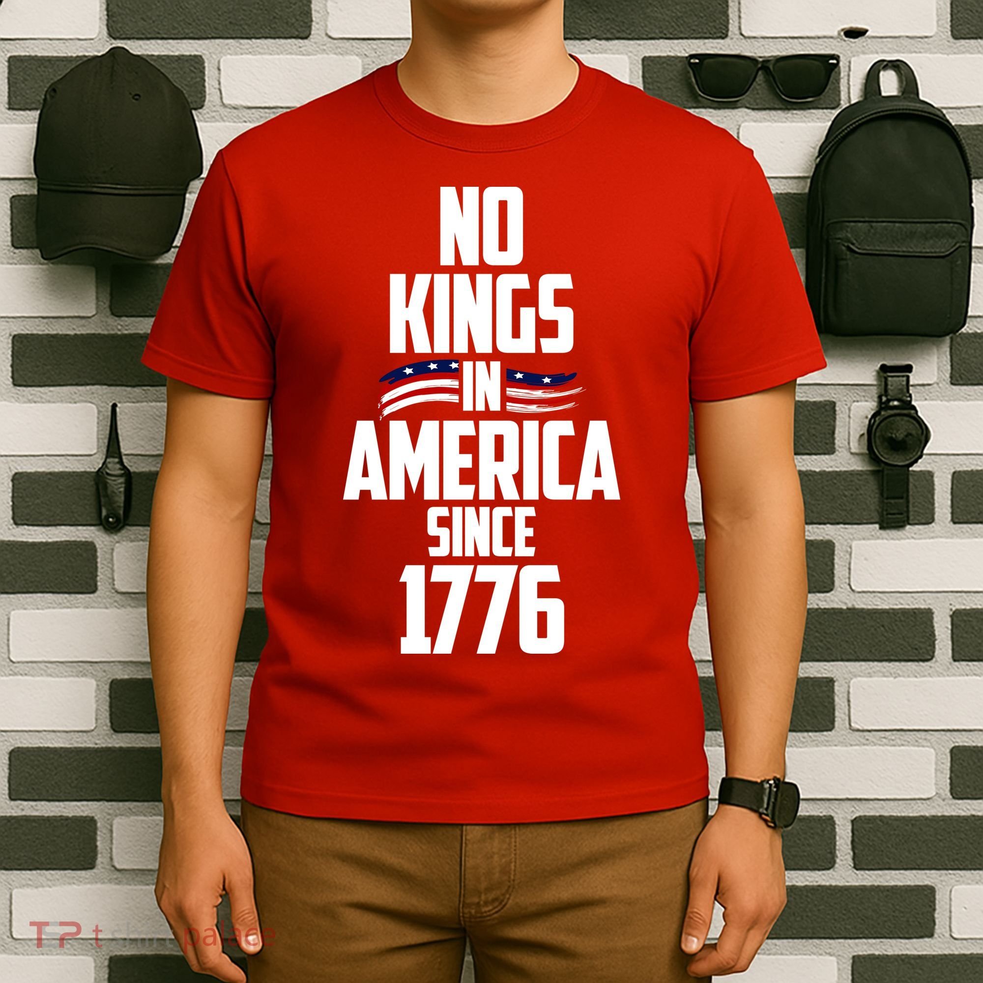 No Kings In America Since 1776 T-Shirt