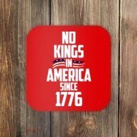 No Kings In America Since 1776 Coaster thumb 0
