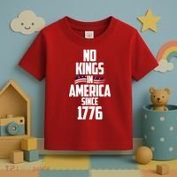 No Kings In America Since 1776 Toddler T-Shirt thumb 3